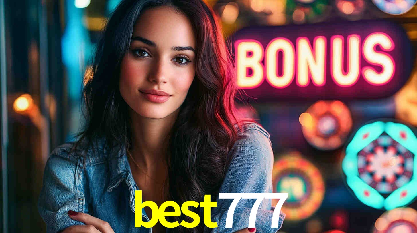 best777 - Cassino Líder em Prêmios - best777.com